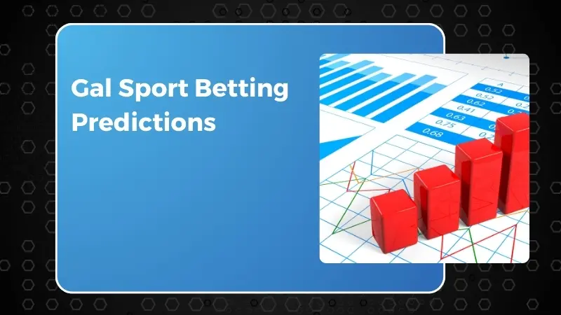 Gal Sport Betting Predictions
